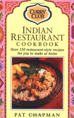 עטיפת הספר Indian Restaurant Cook Book  מאת Pat Chapman