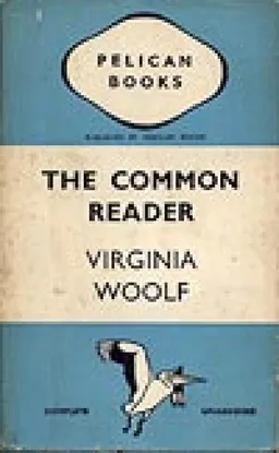 The Common Reader (Pelican Books)