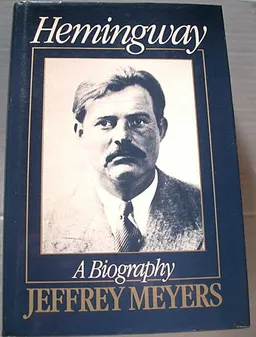 Hemingway: A Biography <g:plusone href="http://www.books-by-isbn.com/0-333/0333421264-Hemingway-A-Biography-Jeffrey-Meyers-0-333-42126-4.html" count="false"></g:plusone>