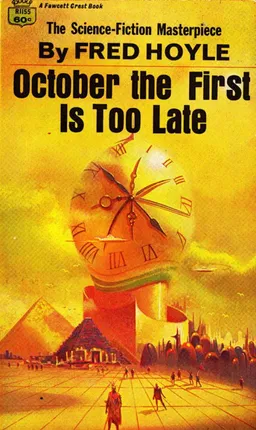 October  the First Is Too Late