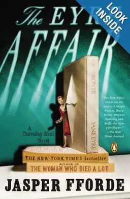 The Eyre Affair: A Thursday Next Novel