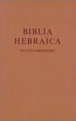 Biblia Hebraica Stuttgartensia 