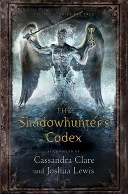 The Shadowhunter's Codex 
