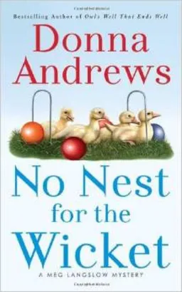 No Nest for the Wicket