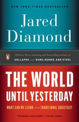 עטיפת הספר The World Until Yesterday  מאת Jared Diamond