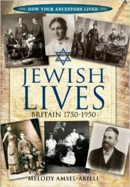JEWISH LIVES: BRITAIN 1750-1950