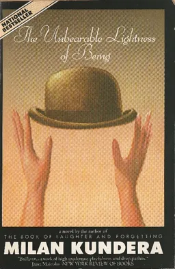 The Unbearable Lightness of Being (Perennial)
