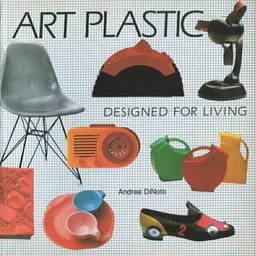 Art Plastic: Designed for Living