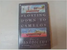 Floating Down to Camelot
