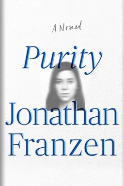עטיפת הספר Purity מאת Jonathan Franzen