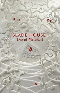 עטיפת הספר Slade House מאת David Mitchell