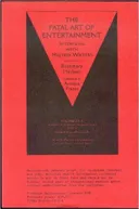 The Fatal Art of Entertainment: Interviews With Mystery Writers 