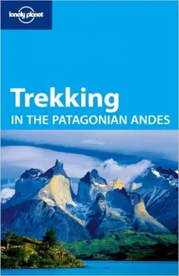 Trekking in the Patagonian Andes