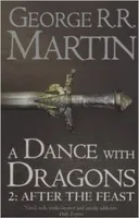 A dance with Dragons - party 2 - After the feast