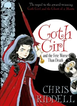 Goth Girl and the Fete Worse than Death 