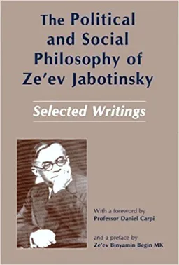 The Political and Social Philosophy of Ze'ev Jabotinsky