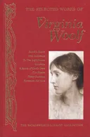 The Selected Works of Virginia Woolf