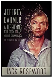 Jeffrey Dahmer