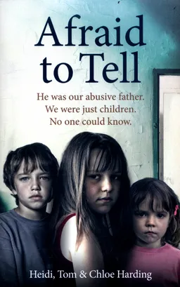 Afraid to Tell