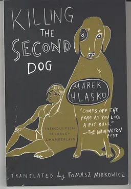 Killing The Second Dog