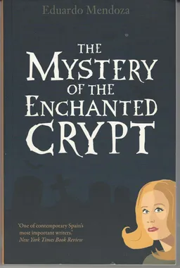 The Mystery of the Enchanted crypt