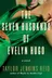  The Seven Husbands of Evelyn Hugo