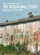 The Berlin Wall Story 