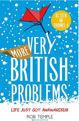 More Very British Problems