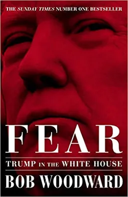 עטיפת הספר Fear  מאת Bob Woodward