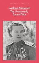 The Unwomanly Face of War