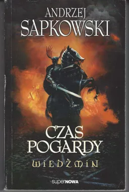 עטיפת הספר Czas Pogardy מאת Andrzej Sapkowski