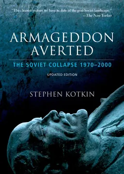 עטיפת הספר Armageddon Averted מאת Stephen Kotkin