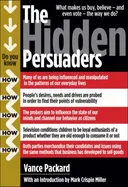 The hidden persuaders