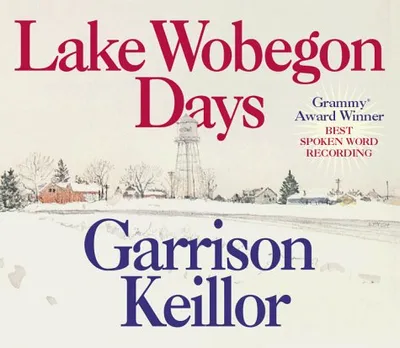 LAKE WOBEGON DAYS