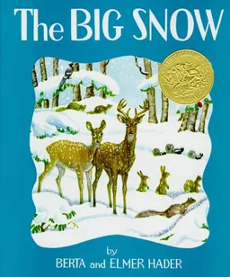 עטיפת הספר The big snow מאת Berta Hader