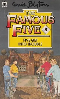 Five Get into Trouble