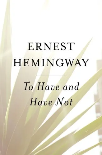 TO HAVE AND HAVE NOT