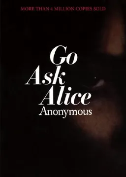 Go ask alice