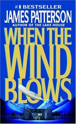 עטיפת הספר When the wind blows מאת James Patterson
