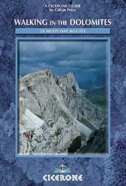Walking in the Dolomites (Cicerone Guide)