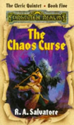 The Chaos Curse (Forgotten Realms, the Cleric Quintet)