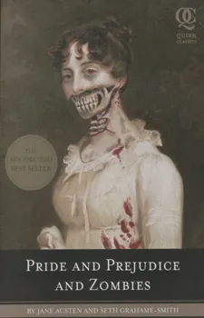Pride and Prejudice and Zombies