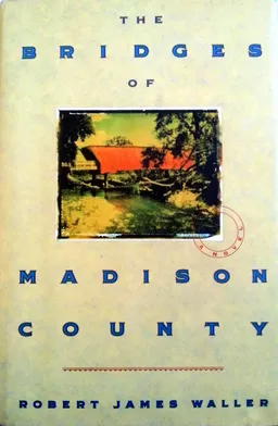 The bridges of madison county