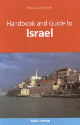Handbook and Guide to Israel