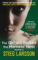  The Girl Who Kicked The Hornets' Nest