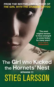  The Girl Who Kicked The Hornets' Nest