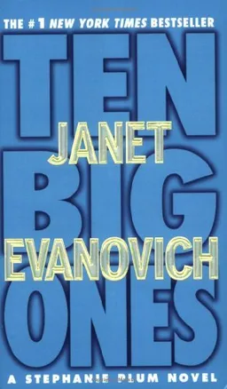 עטיפת הספר Ten Big Ones (Stephanie Plum, No. 10) מאת Janet Evanovich