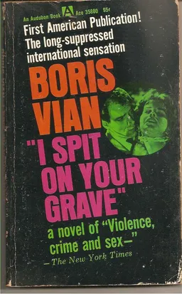 I spit on your grave