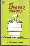 We love you, snoopy