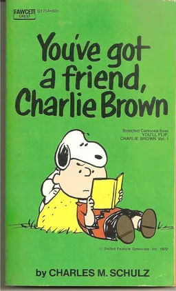 You've got a friend Charlie  Brown